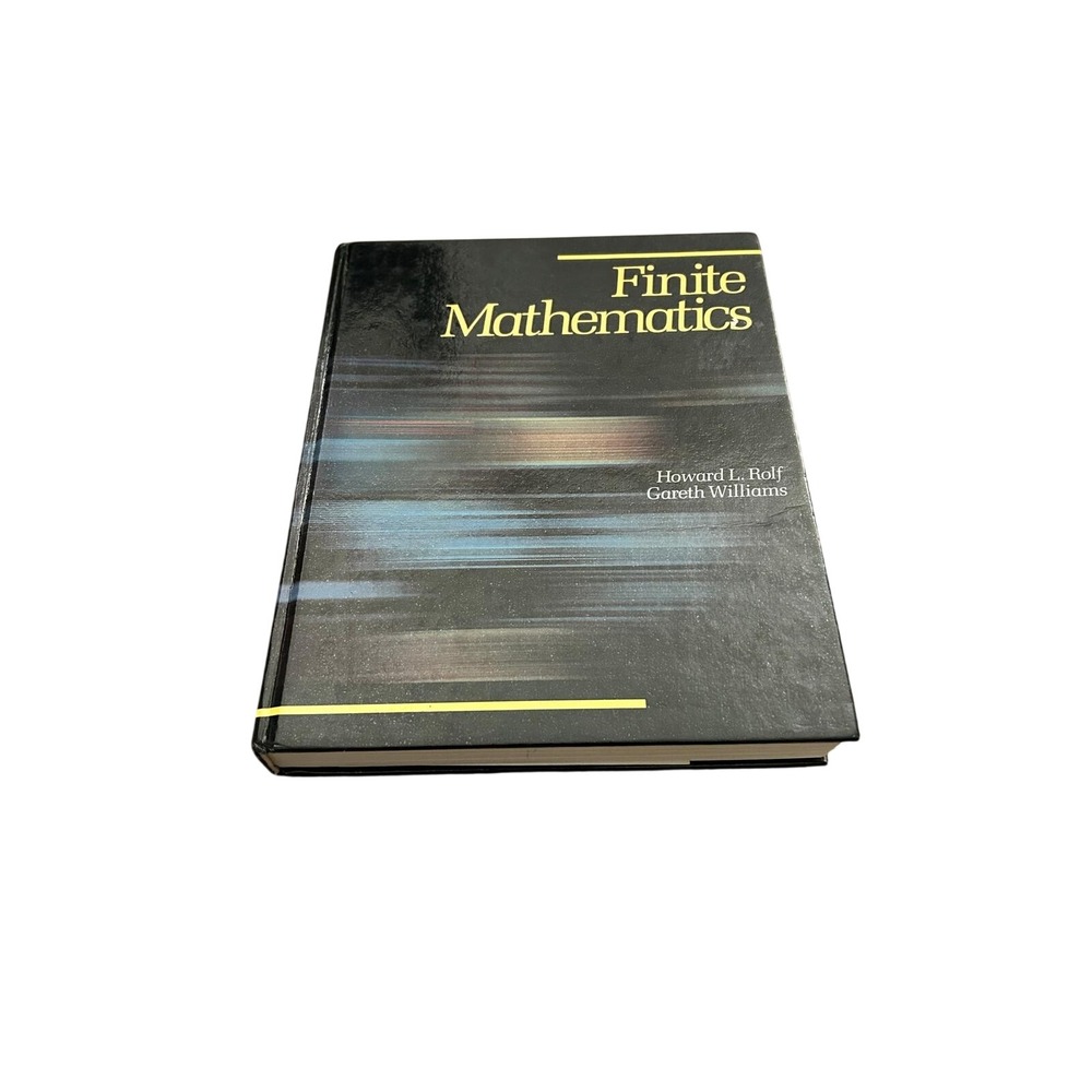 Finite Mathematics Hardcover Textbook Howard L Rolf‎ Gareth Williams 0697067696